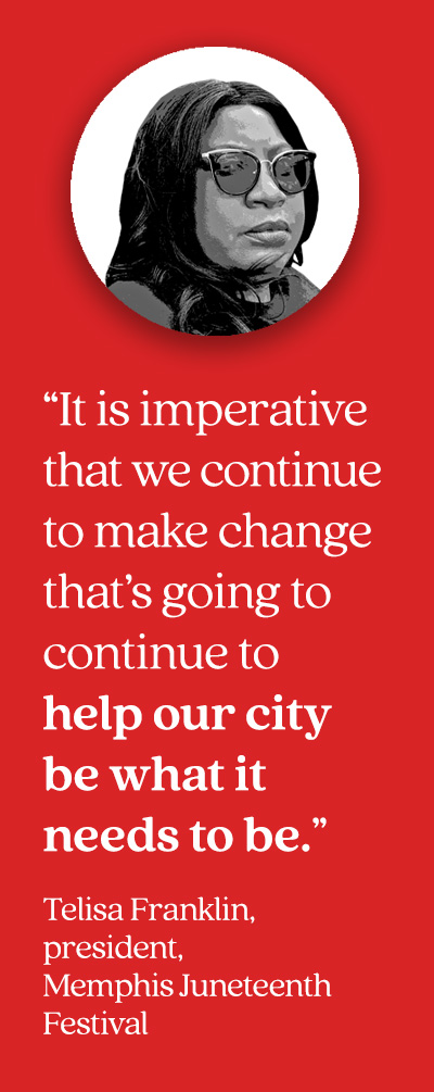 Pull quote with photo of Telisa Franklin. Telisa Franklin says, “It is imperative that we continue to make change that’s going to continue to help our city be what it needs to be.”